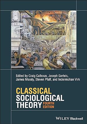 Classical Sociological Theory (4th Edition) - Orginal Pdf